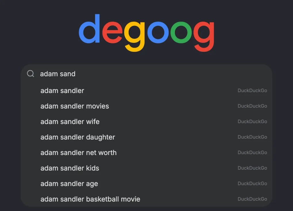The home page search box with 'adam sand' typed. A list of suggestions starting with 'adam sandler' is open below it, with DuckDuckGo written on the right of each one.