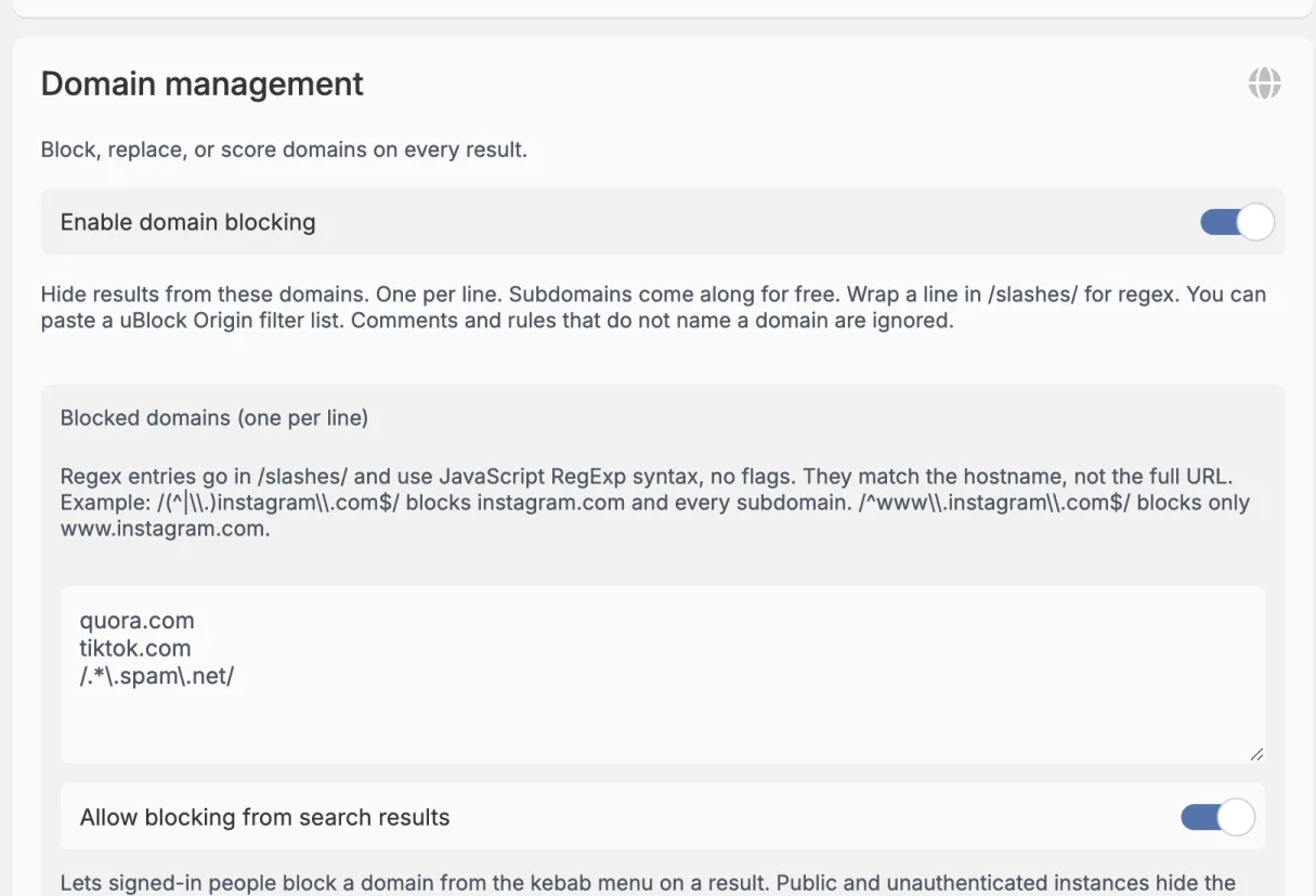 The Domain management section. Enable domain blocking is switched on. Below it is the Blocked domains box with grey example text quora.com, tiktok.com and a regex, and Allow blocking from search results is switched on.