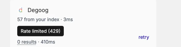 The engine list in the results sidebar. Degoog shows 57 from your index. Under it, a tooltip reading Rate limited (429) covers the next engine's name, whose line says 0 results with a dotted underline and has a retry link.
